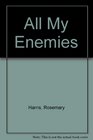 All My Enemies