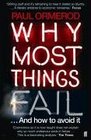 Why Most Things Fail And How to Avoid It