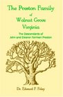 The Prestons of Walnut Grove Virginia