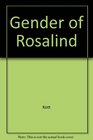 The Gender of Rosalind Interpretations Shakespeare Buchner Gautier