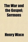 The War and the Gospel Sermons