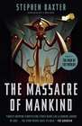 The Massacre of Mankind Sequel to The War of the Worlds