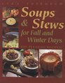 Soups  Stews for Fall and Winter Days