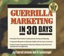 Guerilla Marketing in 30 Days