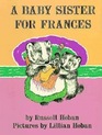 A baby sister for Frances