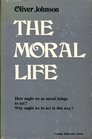The moral life