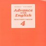Advance with English Teacher's Book Level 4