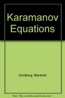 Karamanov Equations