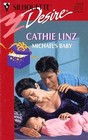 Michael's Baby  (Three Weddings and a Gift, Bk 1) (Silhouette Desire, No 1023)