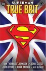 Superman True Brit