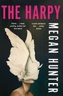 The Harpy Megan Hunter