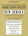 Corrections Officer New Jersey Complete Preparation Guide