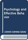 Psychology and Effective Behavior