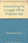 Essentials of Accounting Legal Office Practice Set