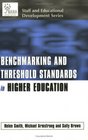 Benchmarking and Threshold Standards in Higher Education