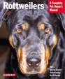 Rottweilers: A Complete Owner's Manual