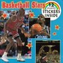 Basketball Stars  12 Collector Stickers Inside
