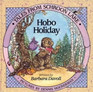 Hobo Holiday (Tales from Schroon Lake, Bk 1)