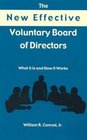 New Effective Voluntary Bd Of Directors What It Does And How It Works