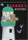 Babar's Mystery (Babar (Harry N. Abrams))