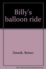 Billy's balloon ride