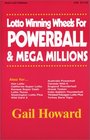 Lotto Winning Wheels for Powerball  Mega Millions