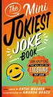 The Mini Jokiest Joke Book SideSplitters That Will Keep You Laughing Out Loud