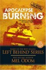 Apocalypse Burning (Left Behind: Apocalypse, Bk 3)