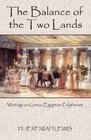 The Balance of the Two Lands Writings on GrecoEgyptian Polytheism