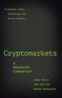 Cryptomarkets A Research Companion