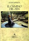 El Camino Del Zen