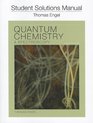 Student Solution Manual for Quantum Chemistry and Spectroscopy