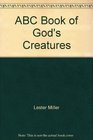 ABC Book of God's Creatures