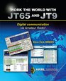 Work the World with JT65 and JT9