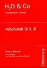 H2O  Co  Anorganische Chemie Arbeitsheft 9/IIIII