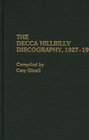 The Decca Hillbilly Discography 19271945