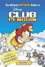 Disney Club Penguin The Ultimate Official Guide Vol 1