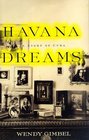 Havana Dreams  A Story of Cuba