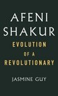 Afeni Shakur  Evolution of a Revolutionary