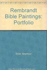 Rembrandt Bible Paintings Portfolio