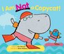 I Am Not a Copycat