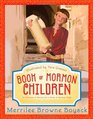 Book of Mormon Children A Collection of Stories Set in Book of Mormon Times