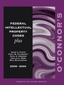 O'Connor's Federal Intellectual Property Codes Plus 20082009