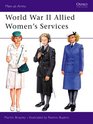 World War II Allied Women's Services (Men-at-Arms Series)