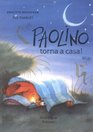 Paolino Torna Casa IT Whe Gon Dav (Italian Edition)