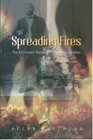 Spreading Fires The Missionary Nature of Early Pentecostalism