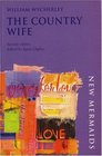 The Country Wife Second Edition