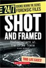 Shot And Framed Photographers at the Crime Scene
