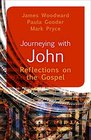 Journeying with John Reflections on the Gospel