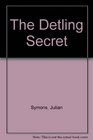 The Detling Secret